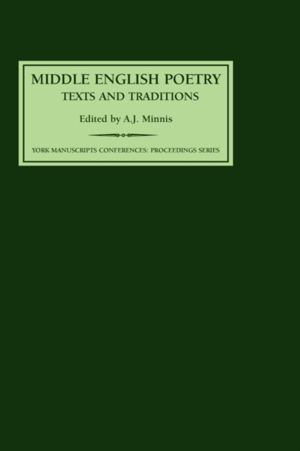 Middle English Poetry: Texts and Traditions, Hardback Book