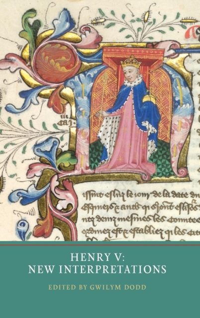 Henry V: New Interpretations, Hardback Book