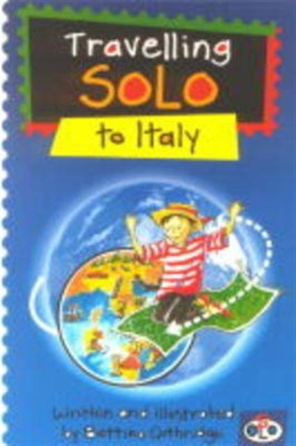 Travelling Solo to Italy, Paperback Book