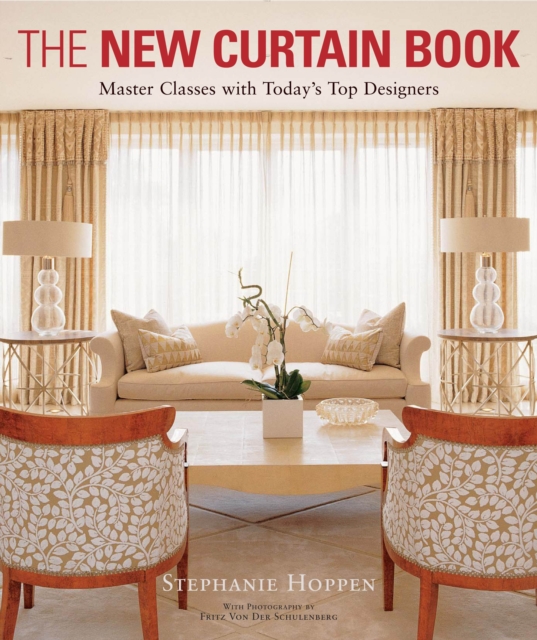 The New Curtain Book : Master Classes with TodayaEURO (TM)s Top Designers, Paperback / softback Book