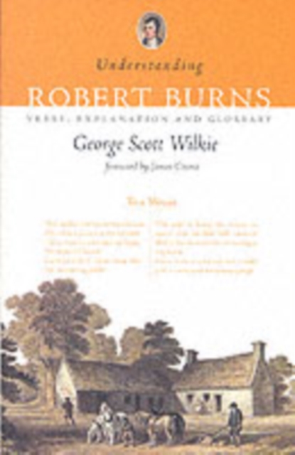 Understanding Robert Burns : Verse, Explanation and Glossary, Paperback / softback Book