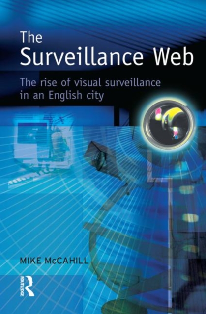 The Surveillance Web, Hardback Book