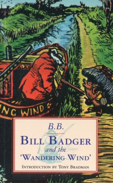 Bill Badger and the 'wandering Wind', Paperback / softback Book