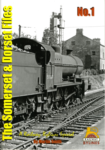 The Somerset and Dorset Files : No. 1, Paperback / softback Book