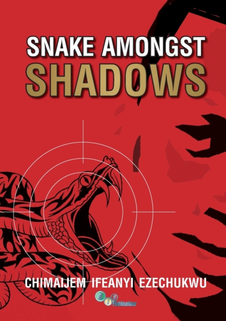 Snake Amongst Shadows, Paperback / softback Book