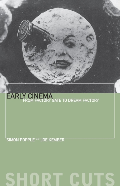 Early Cinema, Paperback / softback Book