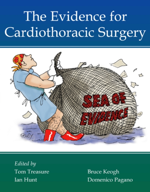 The Evidence for Cardiothoracic Surgery, Hardback Book