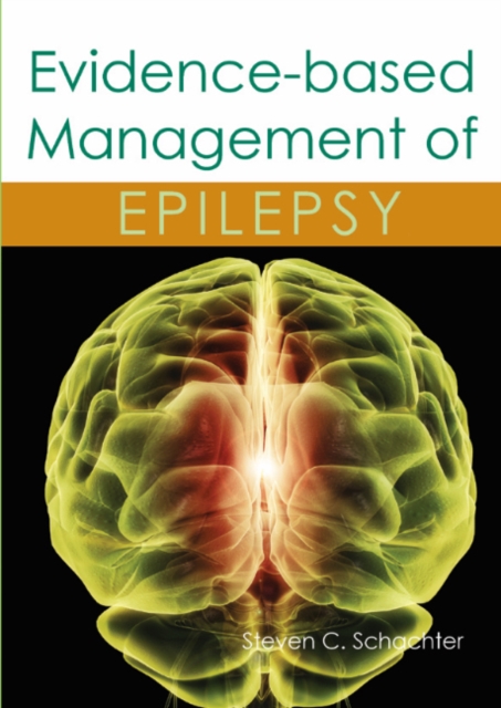 Evidence-based Management of Epilepsy, Hardback Book