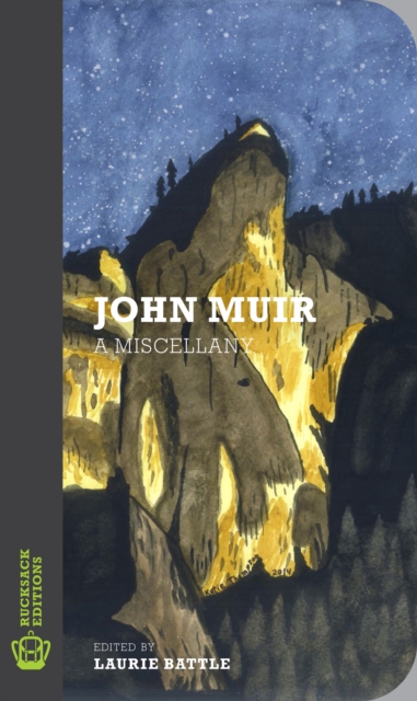John Muir : A Miscellany, Paperback / softback Book