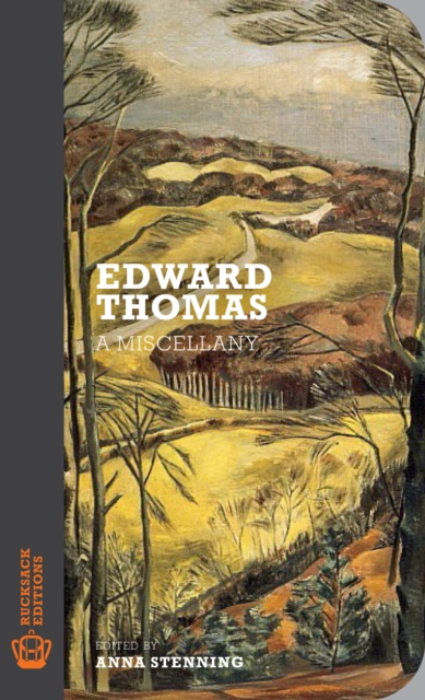 Edward Thomas : A Miscellany, Paperback / softback Book