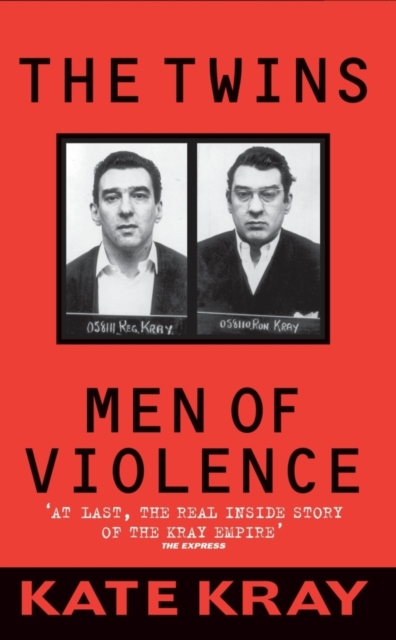 The Twins : Men of Violence, Paperback / softback Book