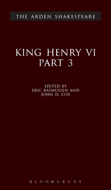 King Henry VI : Pt. 3, Hardback Book