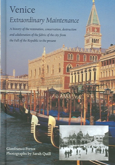 Venice : Extraordinary Maintenance, Hardback Book