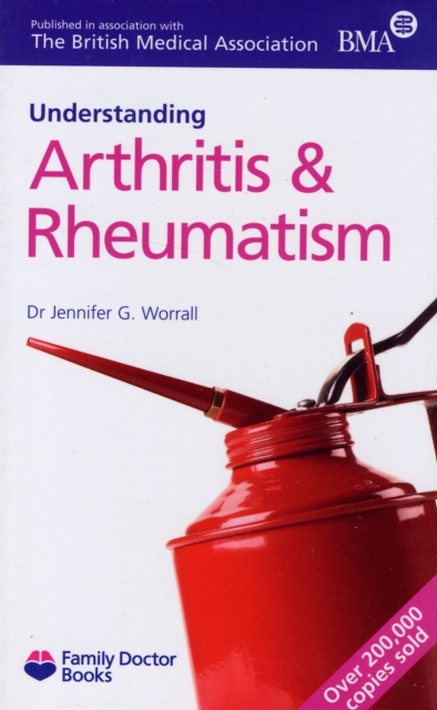 Understanding Arthritis & Rheumatism, Paperback Book