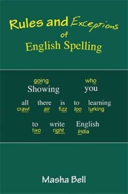 Rules and Exceptions of English Spelling, Paperback / softback Book
