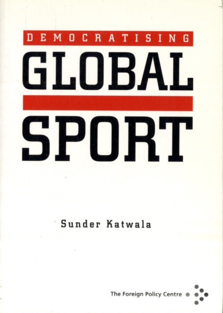 Democratising Global Sport, Paperback Book