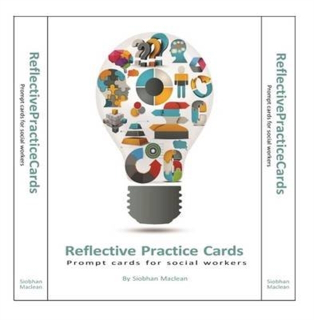 Reflective Practice Cards : Prompt Cards for Social Workers, Cards Book