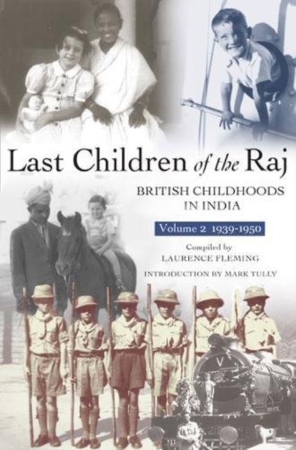 Last Children Of The Raj, Volume 2, Paperback / softback Book