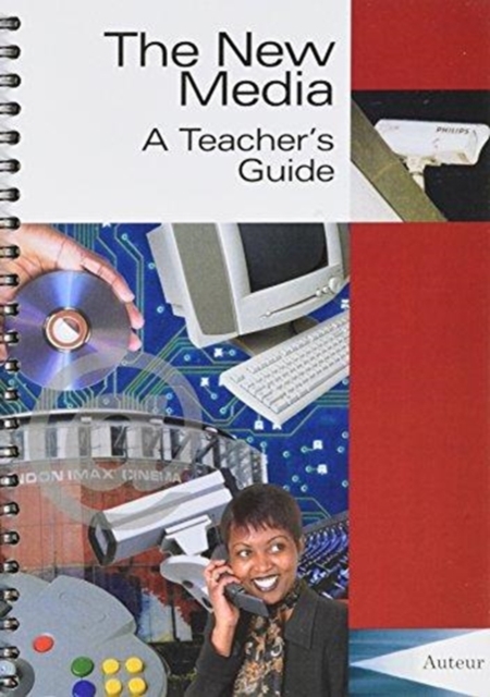 The New Media : A Teachers Guide, Paperback / softback Book