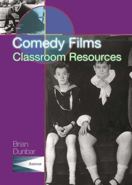 Comedy Films - A Teacher`s Guide, Paperback / softback Book