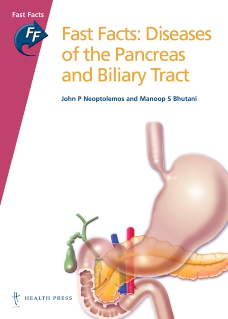 Fast Facts: Diseases of Pancreas and Biliary Tract, Paperback / softback Book