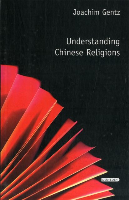 Understanding Chinese Religions, Paperback / softback Book