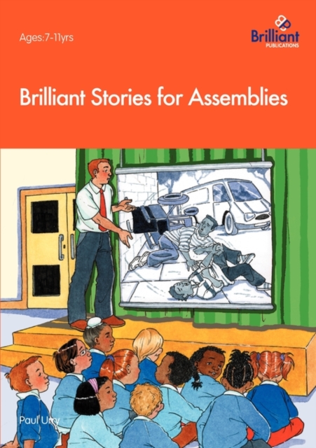 Brilliant Stories for Assemblies, Paperback / softback Book