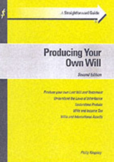 A Straightforward Guide to Producing Your Own Will, Paperback Book