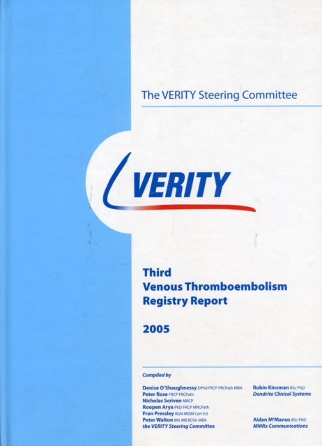 Third Venous Thromboembolism Registry Report, Hardback Book