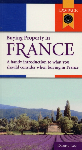 Buying Property in France, Paperback Book