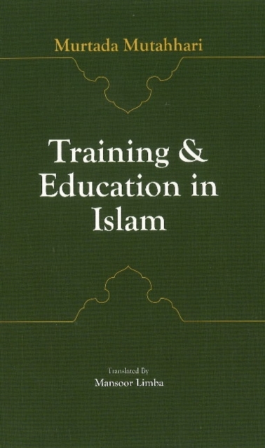 Training & Education in Islam, Paperback / softback Book