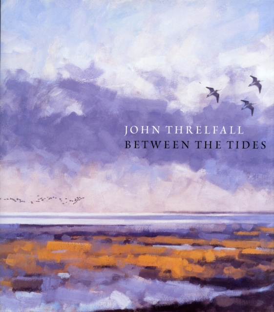 Between the Tides, Hardback Book