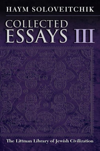 Collected Essays : Volume III, Hardback Book