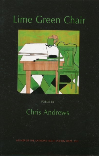Lime Green Chair : Poems, Paperback / softback Book