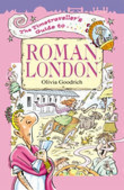 The Timetraveller's Guide to Roman London, Paperback / softback Book