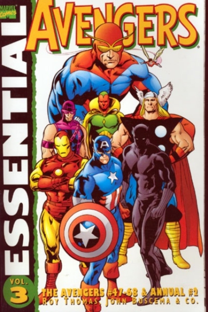 Essential Avengers Vol.3 : The Avengers #47-68 & Annual # 2, Paperback / softback Book