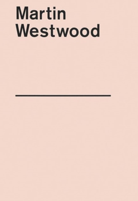 Martin Westwood, Paperback / softback Book