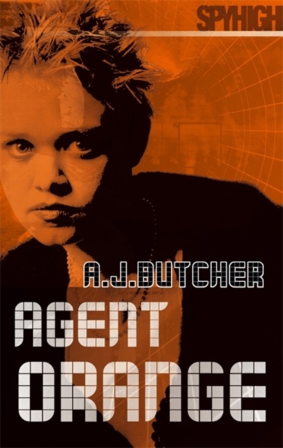 Spy High 2: Agent Orange : Number 6 in series, Paperback / softback Book