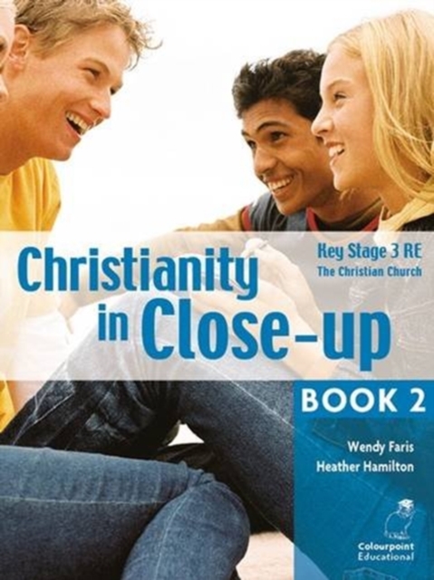 Christianity in Close-Up Book 2: The Christian Church : Ccea KS3, Paperback / softback Book
