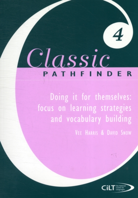 Doing it for Themselves (CPF4) : Focus on Learning Strategies and Vocabulary Building, Paperback Book