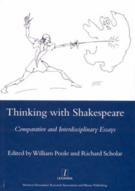 Thinking with Shakespeare : Comparative and Interdisciplinary Essays, Hardback Book