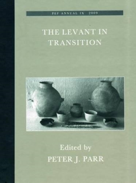 The Levant in Transition: No. 4, Hardback Book