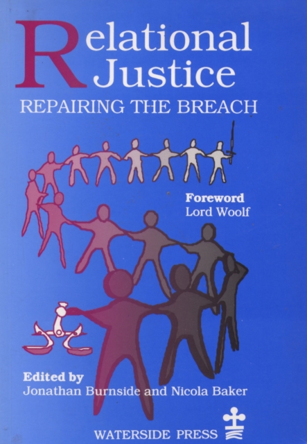 Relational Justice : Repairing the Breach, Paperback / softback Book