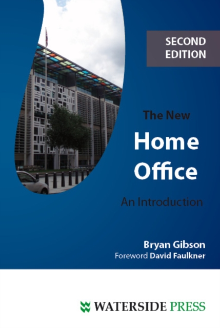 The New Home Office : An Introduction, Paperback / softback Book