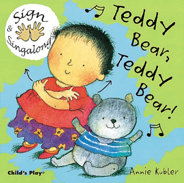 Teddy Bear, Teddy Bear! : BSL (British Sign Language), Board book Book