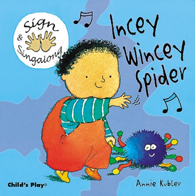 Incey Wincey Spider : BSL (British Sign Language), Board book Book