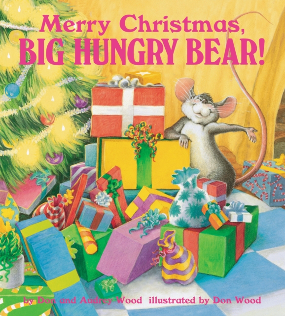 Merry Christmas, Big Hungry Bear!, Paperback / softback Book