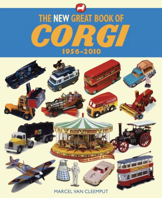 The New Great Book of Corgi 1956-2010, Hardback Book