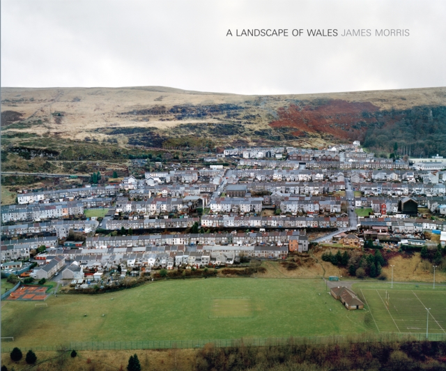 A Landscape of Wales, Hardback Book