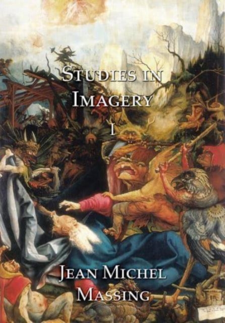 Studies in Imagery I : Text and Images, Paperback / softback Book